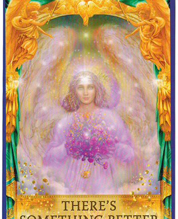 Angel Answers Oracle Cards – There’s Something Better